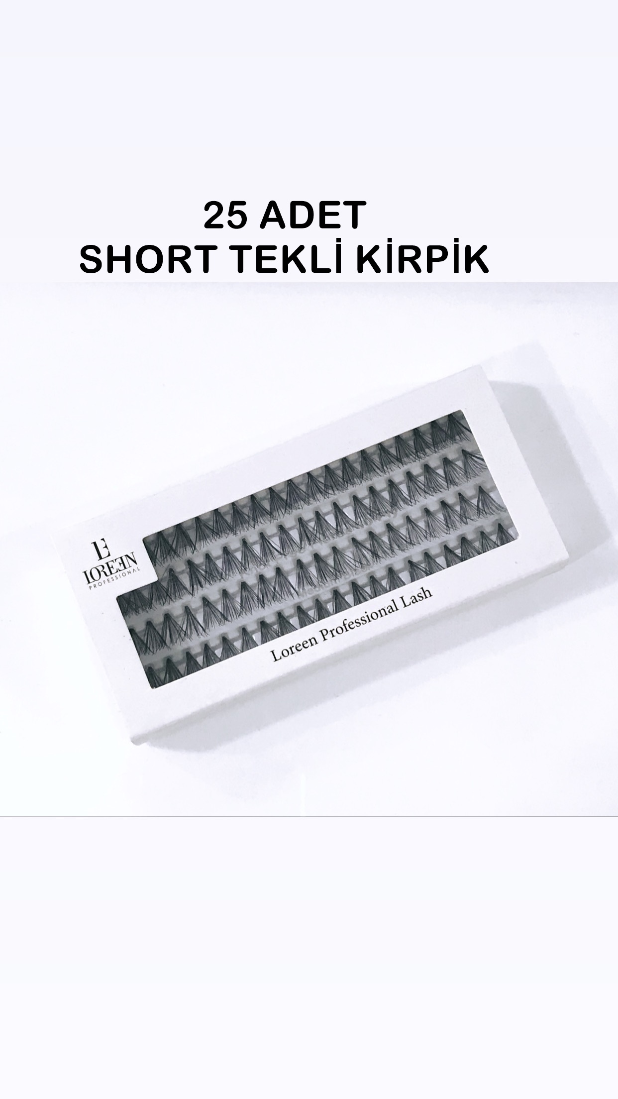 Loreen%20Professional%2010%20Ply%20Knot%20Free%20Düğümsüz%2080%20Adet%20Tekli%20Kirpik%20Short%20(%20Smoll%20)%2025%20Adet