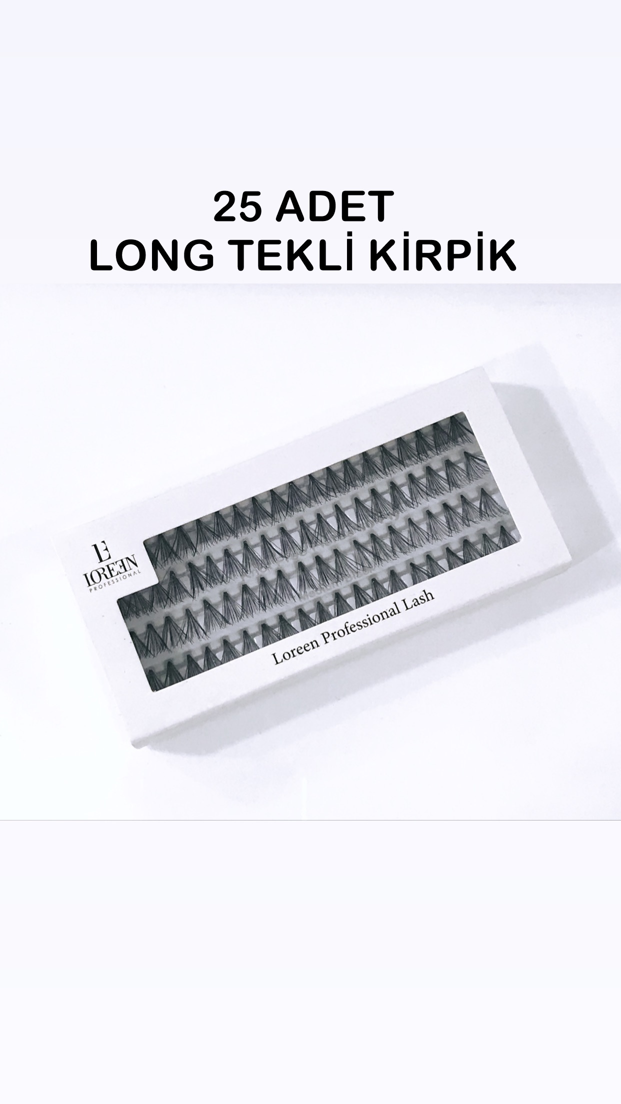 Loreen%20Professional%2010%20Ply%20Knot%20Free%20Düğümsüz%2080%20Adet%20Tekli%20Kirpik%20Long%20(%20Large%20)%2025%20Adet